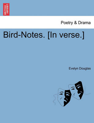 Book cover for Bird-Notes. [In Verse.]