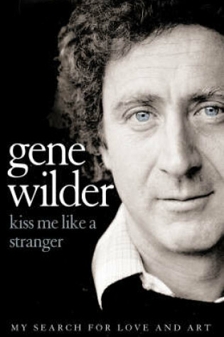 Cover of Kiss Me Like a Stranger