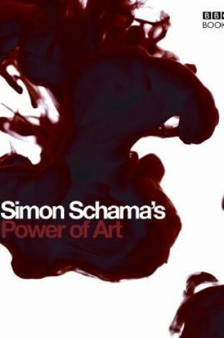 Cover of Simon Schama's Power of Art