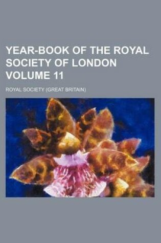 Cover of Year-Book of the Royal Society of London Volume 11