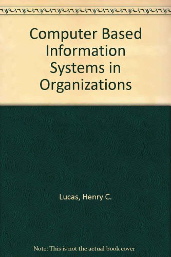 Book cover for Computer Based Information Systems in Organizations