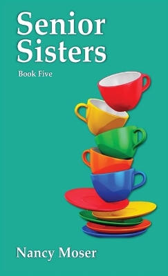 Book cover for Senior Sisters