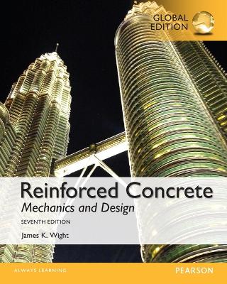 Book cover for Reinforced Concrete: Mechanics and Design, Global Edition