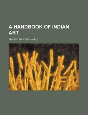 Book cover for A Handbook of Indian Art