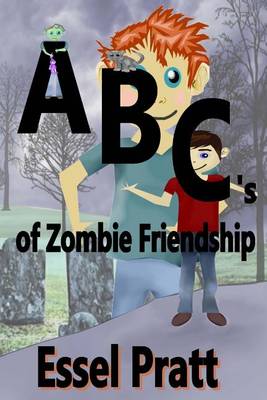 Cover of Abc's of Zombie Friendship