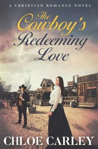 Cover of The Cowboy's Redeeming Love