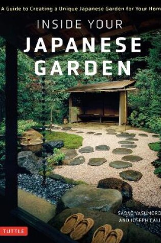 Cover of Inside Your Japanese Garden