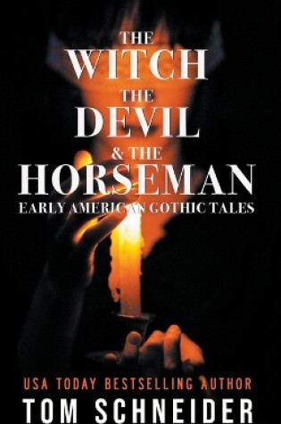 Cover of The Witch, The Devil, and The Horseman