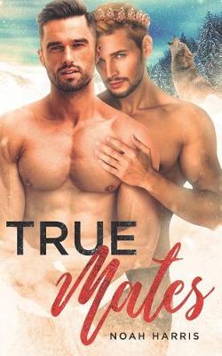 Book cover for True Mates