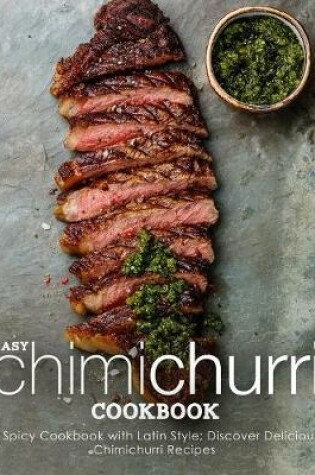 Cover of Easy Chimichurri Cookbook