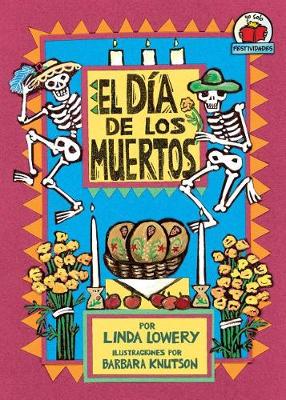 Book cover for El Dia de Los Muertos (the Day of the Dead)