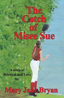 Book cover for The Catch of Misee Sue