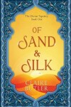 Book cover for Of Sand & Silk