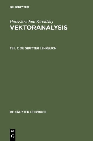 Cover of Vektoranalysis, Teil 1, De Gruyter Lehrbuch