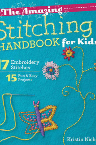 Cover of The Amazing Stitching Handbook for Kids