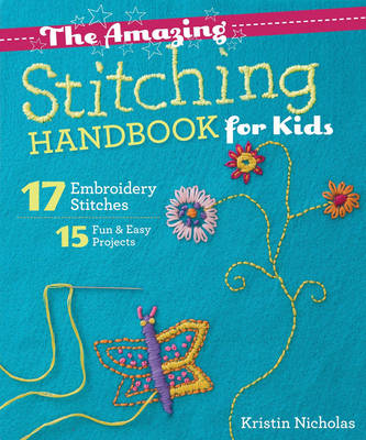 Book cover for The Amazing Stitching Handbook for Kids