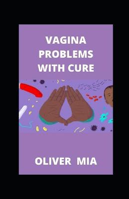Book cover for Vagina Problems With Cure