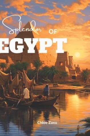 Cover of Splendor of Egypt