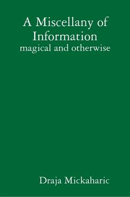Book cover for A Miscellany of Information - Magical and Otherwise