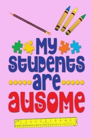 Cover of My Students Are Ausome