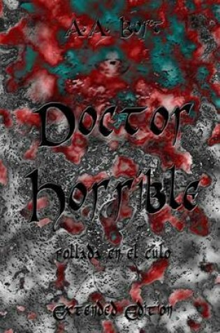 Cover of Doctor Horrible Follada En El Culo Extended Edition