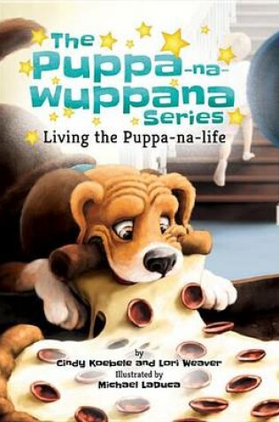 Cover of Living the Puppa-Na-Life