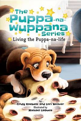 Cover of Living the Puppa-Na-Life