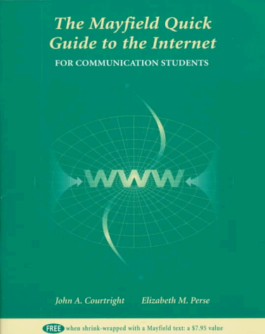 Book cover for Mayfield Quick Guide to the Internet for Communication Students