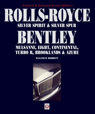 Book cover for Rolls-Royce Silver Spirit and Silver Spur Bentley Mulsanne Eight,Continental Brooklands and Azure