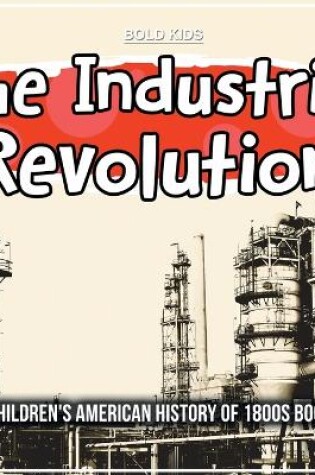 Cover of The Industrial Revolution