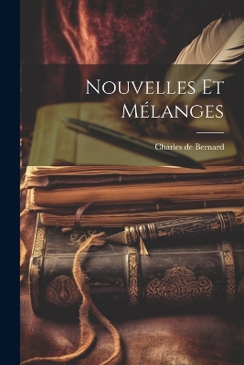 Book cover for Nouvelles et Mélanges