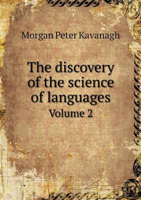 Book cover for The discovery of the science of languages Volume 2