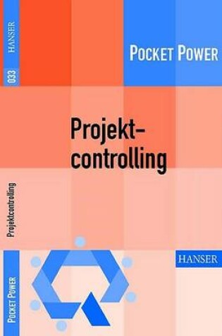 Cover of Projektcontrolling. Verbesserungsprojekte Analysieren Und Bewerten.