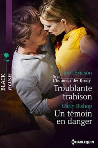 Cover of Troublante Trahison - Un Temoin En Danger