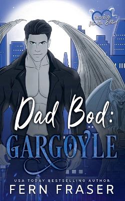 Book cover for Dad Bod Gargoyle