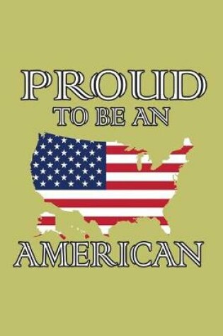 Cover of Proud To Be An American