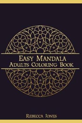 Cover of Easy mandala adults coloring book