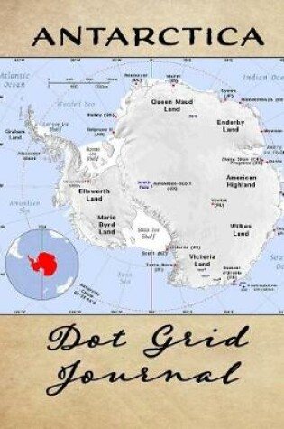 Cover of Antarctica Dot Grid Journal