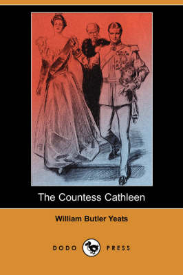 Book cover for The Countess Cathleen (Dodo Press)