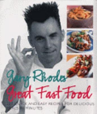 Book cover for Gary Rhodes Great Food Fast