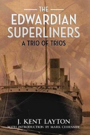 Cover of The Edwardian Superliners