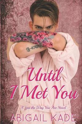 Book cover for Until I Met You