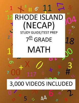 Book cover for 7th Grade RHODE ISLAND NECAP TEST, 2019 MATH, Test Prep