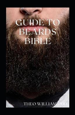 Book cover for Guide to Beards Bible