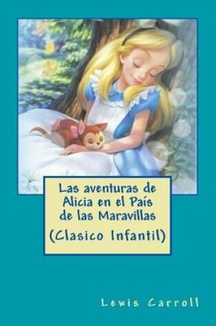 Cover of Las Aventuras de Alicia En El Pa�s de Las Maravillas