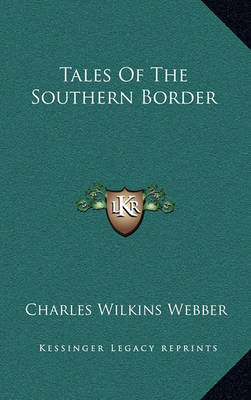 Book cover for Tales of the Southern Border