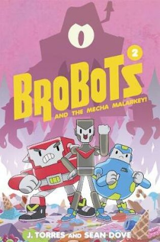 Cover of BroBots Volume 2