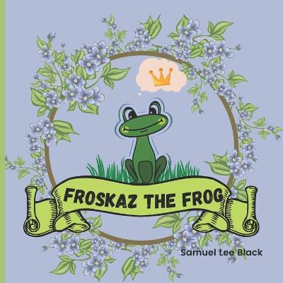 Book cover for Froskaz The Frog