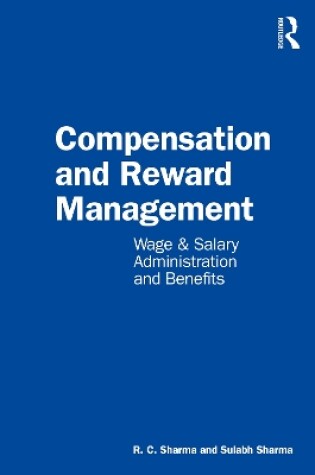 Cover of Compensation and Reward Management