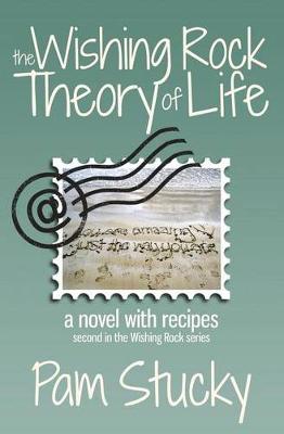 Book cover for The Wishing Rock Theory of Life